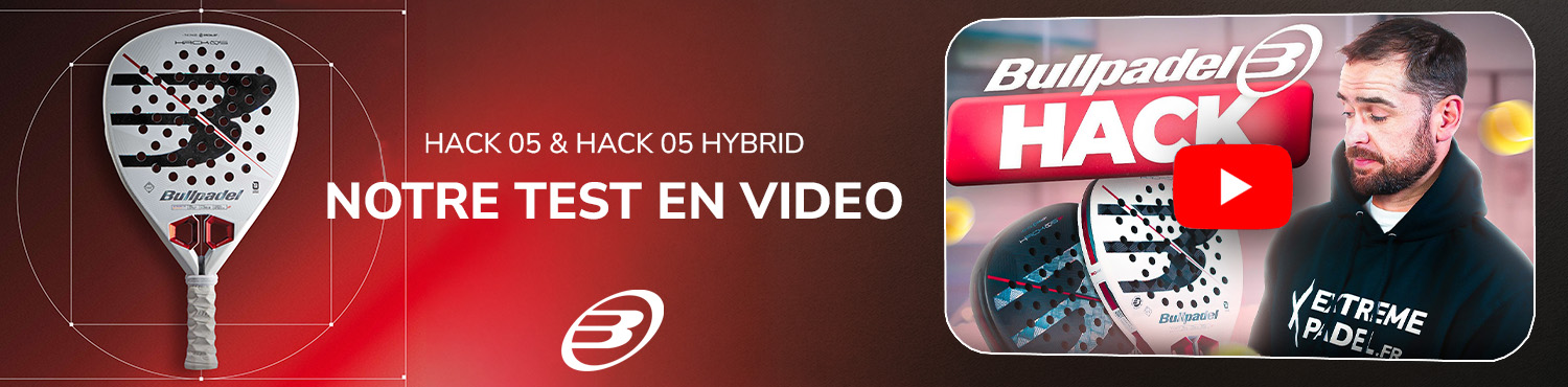 Test raquette Bullpadel Hack 05